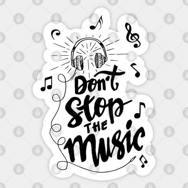 don t stop the music Sticker by Mako Design 